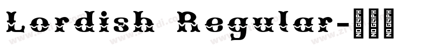 Lordish Regular字体转换